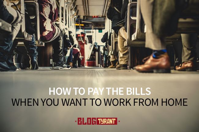 pay the bills when working from home