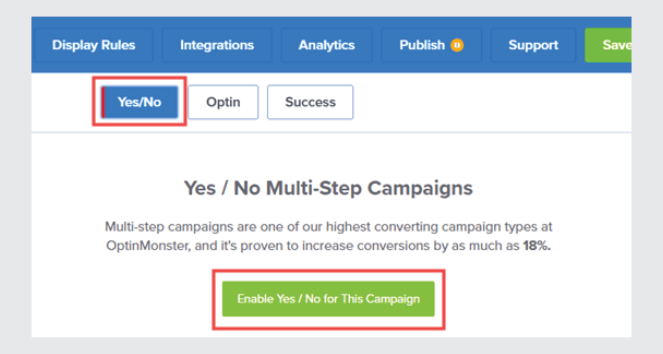enable Yes/No campaign