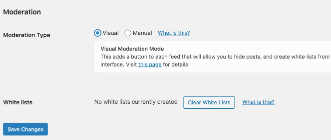 Visual moderation allows you to manually remove each post.
