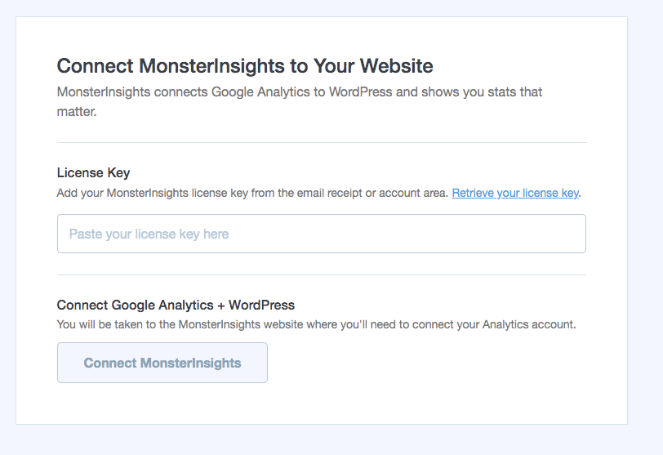 Enter in your MonsterInsights license key 